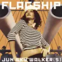 Jun Sky Walker(s): Flagship