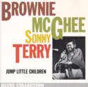 Brownie McGhee, Sonny Terry: Jump Little Children