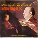 Noro Morales: Recordando Los Exitos De Noro Morales