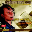 King Wadada: Omnipotent God