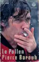 Pierre Barouh: Le Pollen