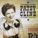 Patsy Cline: 50 Golden Greats - The Complete Early Years