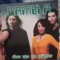 Camela: Dime Que Me Quieres