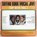 Various: Sotho Soul Vocal Jive (Top Hits Vol. 3)