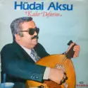 Hüdai Aksu: Kader Defterim