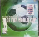 Various: The Official Album Of The 2002 FIFA World Cup