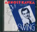 Arnošt Kavka: Dr. Swing (1939 - 1944)