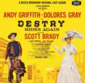 Andy Griffith, Dolores Gray: Destry Rides Again (Original Broadway Cast)
