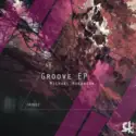 Michael Hokanson: Groove EP