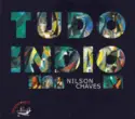 Nilson Chaves: Tudo Indio