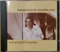 Marquinhos de Oswaldo Cruz: Uma Geografia Popular