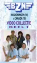 BZN: Video Collectie Deel 1 - In Groningen ('84) & Canada ('85)