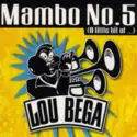 Lou Bega: Mambo No.5 (A Little Bit Of ...)