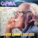 Capiba: Capiba 86 Anos – E Seus Grandes Sucessos