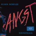 Klaus Schulze: Angst (Soundtrack)
