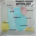 Various: France's Concert Anthology Vol. 1 (Live In Paris - Antibes - Nice)