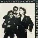 The Psychedelic Furs: Heartbreak Beat / Shock