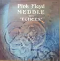 Pink Floyd: Meddle With "Echoes"