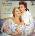 Richard Strauss - Elisabeth Schwarzkopf, Otto Edelmann, Christa Ludwig, Teresa Stich-Randall, Eberhard Wächter • Philharmonia Orchestra, Herbert von Karajan: Le Chevalier A La Rose