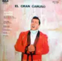 Mario Lanza: El Gran Caruso