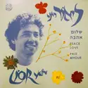 Lior Yeni = : Peace Love = שלום / אהבה