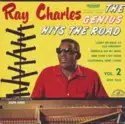 Ray Charles: The Genius Hits The Road Vol. 2 / "Ray Charles Hits"! Volume 5