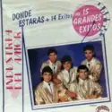 Industria Del Amor: Donde Estaras + 14 Exitos = 15 Grandes Exitos
