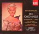 Richard Strauss / Elisabeth Schwarzkopf, Christa Ludwig, Teresa Stich-Randall, Otto Edelmann, Eberhard Wächter / Philharmonia Orchestra & Philharmonia Chorus / Herbert von Karajan: Der Rosenkavalier