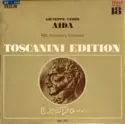 Giuseppe Verdi, NBC Symphony Orchestra, Arturo Toscanini: Aida