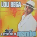 Lou Bega: A Little Bit Of Mambo