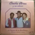 Cheche Abreu Y Sus Colosos: Cheche Abreu Y Sus Colosos