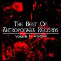 Various: The Best Of Antropofagia Records (Volume 1)