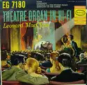 Leonard MacClain: Theatre Organ In Hi-Fi