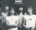 The Sweet: Level Headed