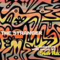Mind's Eye Theater with The Sun Ra Arkestra: The Stranger: A Radio Play