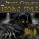 Various: Bratt Sinclaire Techno Style Vol.6