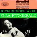 Ella Fitzgerald With Frank De Vol And His Orchestra: Joyeux Noel Avec Ella Fitzgerald
