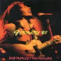 Bob Marley & The Wailers: Germany '80