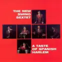 George Rodríguez & The New Swing Sextet: A Taste Of Spanish Harlem