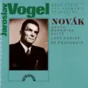 Vítězslav Novák, Jaroslav Vogel, Brno State Philharmonic Orchestra: South Bohemian Suite / Lady Godiva / De Profundis