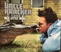 Uncle Kracker: In A Little While