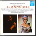Richard Strauss ; Herbert von Karajan, Elisabeth Schwarzkopf, Christa Ludwig, Teresa Stich-Randall, Kerstin Meyer, Ljuba Welitsch, Otto Edelmann, Nicolai Gedda, Gerhard Unger, Eberhard Wächter, Philharmonia Orchestra: Der Rosenkavalier