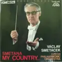 Bedřich Smetana, The Czech Philharmonic Orchestra, Václav Smetáček: My Country Ma Vlast
