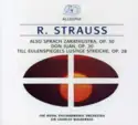 Richard Strauss / Royal Philharmonic Orchestra, Sir Charles Mackerras: Also Sprach Zarathustra, Op. 30; Don Juan, Op. 20; Till Eulenspiegels Lustige Streiche, Op. 28