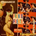 Los Wawanco & Cuarteto Imperial: Los Wawanco & Cuarteto Imperial