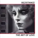 The Rezistance: The Art Of Love