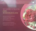 Richard Strauss, Elisabeth Schwarzkopf, Christa Ludwig, Teresa Stich-Randall, Otto Edelmann, Philharmonia Chorus, Philharmonia Orchestra, Herbert von Karajan: Der Rosenkavalier