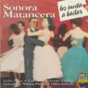 La Sonora Matancera: Los Invita A Bailar