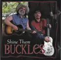 Bellamy Brothers: Shine Them Buckles