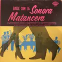 La Sonora Matancera: Baile Con La Sonora Matancera